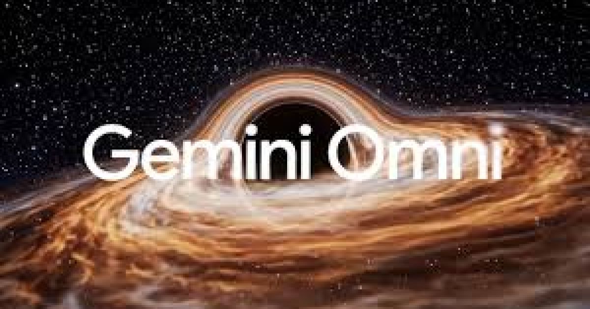 Google Perkenalkan Gemini Omni, AI Baru yang Bisa Ubah Teks, Gambar, dan Audio Menjadi Video