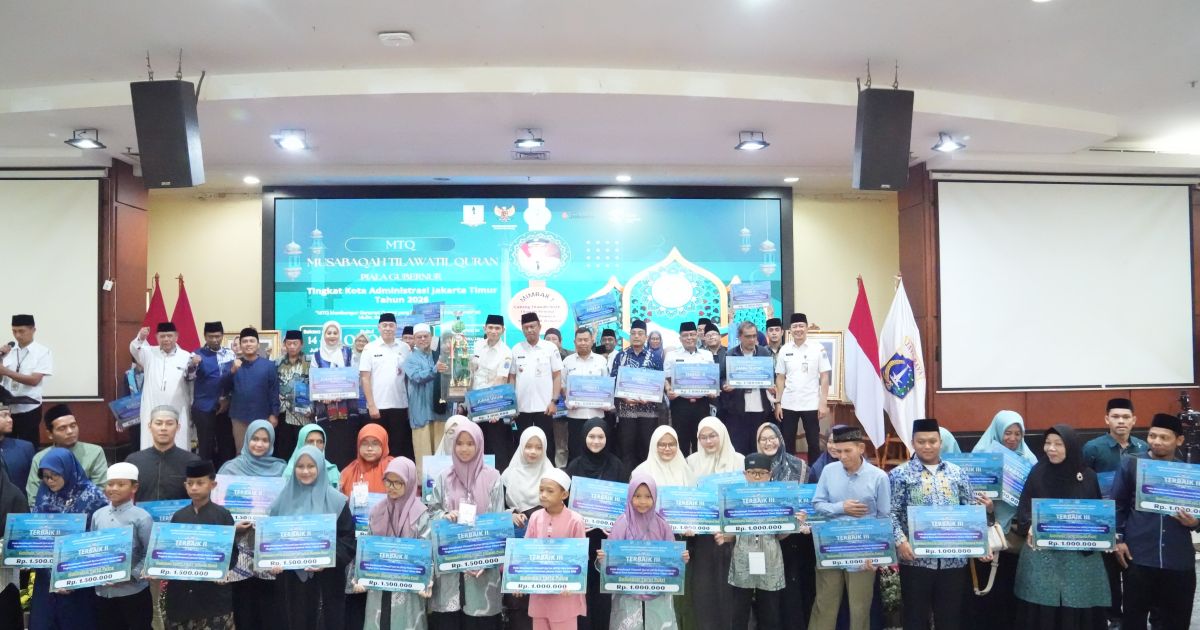 Pulogadung Pertahankan Gelar Juara Umum MTQ Piala Gubernur DKI Jakarta Tingkat Jakarta Timur 2026