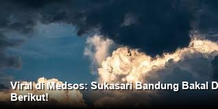 Cuaca Wilayah Jawa Barat dan Sekitarnya